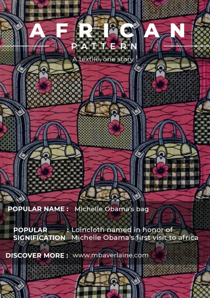 Michelle Obama's bag: Loincloth named in honor of Michelle Obama's first visit to Africa.