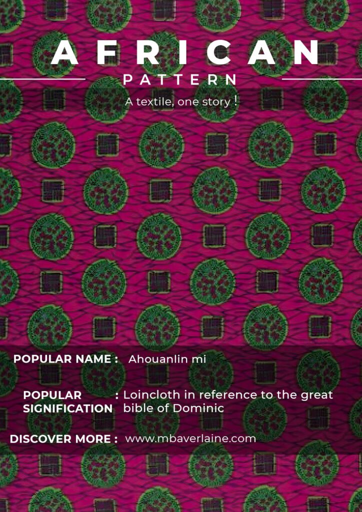 Ahouanlin mi: Loincloth in reference to the great bible of Dominic.