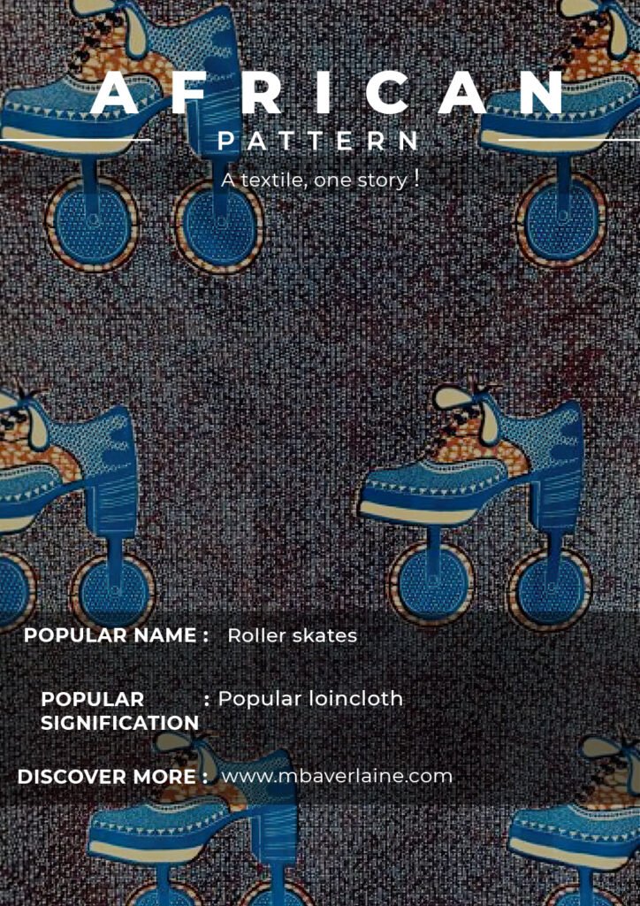 Roller skates: popular loincloth.
